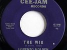 NORTHERN SOUL - LORENZO HOLDEN The Wig CEE-JAM 45