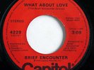 FUNK SOUL - BRIEF ENCOUNTER What About Love / Get Right Down CAPITOL 45