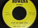 THE ROCK SHOP state of your mind GRAIL PSYCH GARAGE 45 super rare ORIG LISTEN