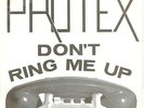 PROTEX   DON'T RING ME UP ** 1978 ROUGH TRADE 45