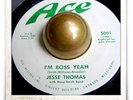 Jesse Thomas I'm Boss Yeah R&B SOUL MOD HEAR 45