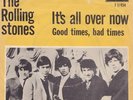 THE ROLLING STONES - IT'S ALL OVER NOW - GOOD TIMES, BAD TIMES - DANISH SP 1964