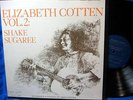 Elizabeth Cotten Vol.2 Shake Sugaree Folkays 31003 Rare Vinyl