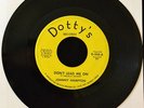 HEAR IT RARE SOUL Johnny Hampton Dotty’s 645 Not My Girl