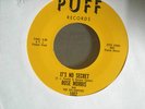Rose Morris & Delighters its no secret 45 rare doo wop on PUFF