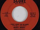 Northern Soul 45 MINZI BERRY I Don't Want You No More SCORE HEAR
