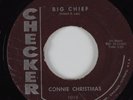 R&B 45 CONNIE CHRISTMAS Big Chief CHECKER HEAR