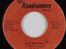 Modern Boogie Soul 45 E.K.G. Give Me Love ROADRUNNERS HEAR