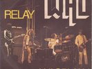 The Who : THE RELAY 7