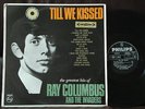 RAY COLUMBUS & THE INVADERS till we kissed MONO NEW ZEALAND GARAGE BEAT PSYCH LP