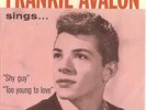 FRANKIE AVALON--TOUGH PICTURE SLEEVE--(SHY GUY/2 YOUNG 2 LOVE) + 45--PS--PIC