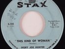 R&B Mambo 45 IVORY JOE HUNTER This Kind Of Woman STAX HEAR