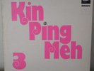 Kin Ping Meh 3 - Kin Ping Meh - KRAUTROCK LP - Zebra 2949011 - Jahr: 1973