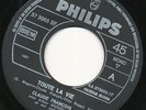 CLAUDE FRANCOIS 45 TOURS BELGIQUE TOUTE LA VIE (LABEL 1 AVEC DATE)