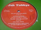 Little Clarkie Selector Him Good Jah Tubbys Killer 12