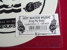 Hot Water Music - drag my body 7