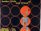 BOOKER LITTLE AND FRIEND*-NIPPON COLUMBIA COPY OF THE ORIGINAL LP