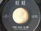 LaWanda William popcorn R&B Northern Soul 45 Come Back To Me on Ke Ke NM