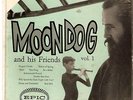 MOONDOG And His Friends Vol. 1 7