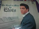 lp elvis presley original fench  his hand in mine french 430 340 label jaune