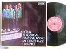 The Zbigniew Namyslowski Modern Jazz Quartet - Lola LK 4644 UK LP 1stP 1964 NM