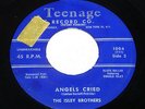 1957 THE ISLEY BROTHERS  Angels Cried  TEENAGE LABEL *RARE R&B DOO-WOP* LISTEN