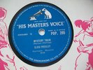 ELVIS PRESLEY - MYSTERY TRAIN / LOVE ME 78RPM  HMV - POP 295 MeGa RaRe EX- 1957