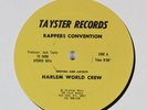 HARLEM WORLD CREW Rappers Convention TAYSTER 12