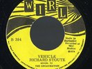 RICHARD STOUTE Vehicle RARE ISLANDS FUNK/SOUL 45 Wirl