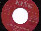 ROCKABILLY BOP --KING--WAYNE RANEY--HEAR BOTH--1955