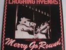 LAUGHING HYENAS-MERRY GO ROUND w/Extras Touch and Go Records 1987