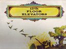 THIRTEENTH FLOOR ELEVATORS Live IA WLP orig psych 1968