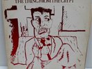 The Thing From The Crypt - I Nearly Died Laughing LP - S-Haters, Mex, Exhibit A