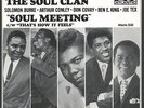 THE SOUL CLAN   SOUL MEETING   PICTURE SLEEVE + 45 TEX COVAY CONLEY BURKE KING