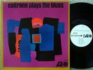JOHN COLTRANE PLAYS THE BLUES JAZZ ATLANTIC ORIGINAL WLP PROMO