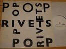 POP RIVETS GREATEST HITS PUNK LP 1ST LETTERPRESS SLEEVE   BILLY CHILDISH SIGNED