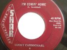 R&B NEW BREED 45-LUCKY CARMICHAEL-I'M COMIN HOME /LONES
