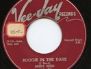 Rare Blues 45 - Jimmy Reed - Boogie In The Dark - Mint Minus - Vee Jay # VJ-119