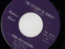 DYNAMIC SOUND garage 45  THE INVASION - The Invasion Is Coming  NICE