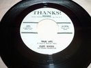 Cliff Rivers  True Lips/Marsha   Thanks Records  1963 Rare Rockabilly  NM