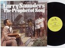 LARRY SAUNDERS The Prophet of Soul SOUL LP VG++ soul funk breaks