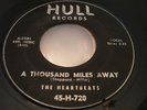 DOO WOP   THE HEARTBEATS    A THOUSAND MILES AWAY / OH BABY DON'T   HULL  720