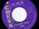 BLUES 45 HOWLIN' WOLF DO THE DO / MAMA'S BABY CHESS 1844 VG++ HEAR BOTH