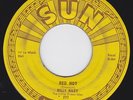 BILLY RILEY & THE LITTLE GREEN MEN 45 Red Hot SUN 277 VG RARE ROCKABILLY