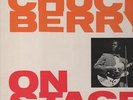 Chuck Berry - 'On Stage' 1963 UK Pye Intl.Mono LP. Ex