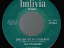 THE FOUNDERS  /  DON'T TURN YOUR BACK ON ME BABY  /    