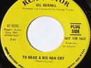 Northern Soul 45 - GIL BERNAL - To Make A Big Man Cry - RCA DJ Promo