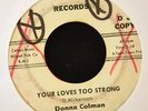HEAR IT RARE SOUL Donna Colman Avin 102 Your Loves Too Strong