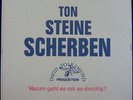 Ton Steine Scherbe  - Warum  geht es mir sdo dreckig ? - David Volksmund SST 13