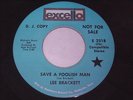 Lee Brackett: Save A Foolish Man / Ruby 45 - Northern Soul - Funk - HEAR IT